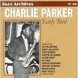 Charlie Parker - Early Bird
