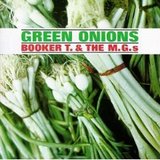 Green Onions Booker T