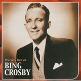 The Very Best of Bing Crosby