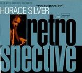 Retrospective by Horace Silver