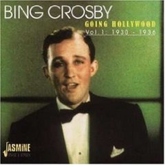 Going Hollywood Vol. 1 - Bing Crosby