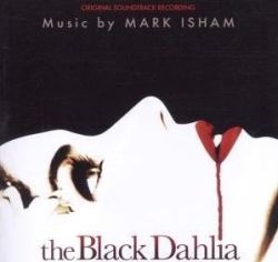 The Black Dahlia - SoundTrack