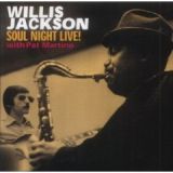 Soul Night Live! - Tell It by Willis GatorJackson