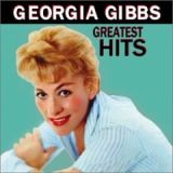 Greatest Hits by Georgia Gibbs