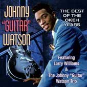 Best of the Okeh Years - Johnny Guitar Watson