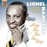 Hey Ba Ba Re Bop: Original Recordings 1941-1951 by Lionel Hampton