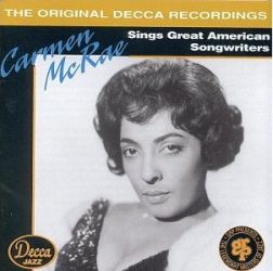 Sings Great American Songwriters - Carmen McRae