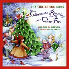 The Christmas Song - Chestnuts Roasting on an Open Fire written by Mel Tormé and Bob Wells - Book