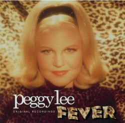Peggy Lee - Fever!