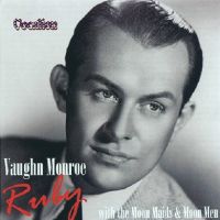 Ruby With the Moon Maids and the Moon Men - Vaughn Monroe
