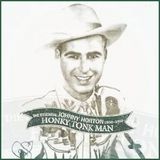 Honky Tonk Man: The Essential Johnny Horton