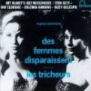 Les Tricheurs / Des Femmes Disparaissent