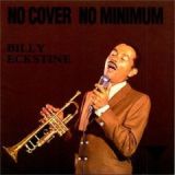 No Cover, No Minimum by Billy Eckstine