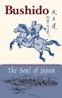 Bushido: The Soul of Japan by Inazo Nitobe