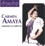 Carmen Amaya: Amaya's & Sabicas