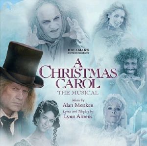 A Christmas Carol 2004: TV The Musical (Compose: Alan Menken)