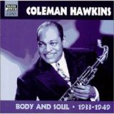 Body & Soul by Coleman Hawkins