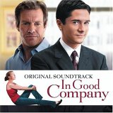 In Good Company Soundtrack