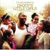 Daddy's Little Girls - Soundtrack