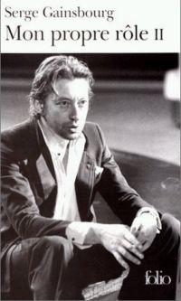 Serge Gainsbourg Mon Propre Role II 