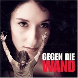 Gegen die Wand Soundtrack