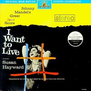 I Want to Live! Soundtrack