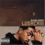 Release Therapy by Ludacris