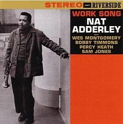 Work Song CD Nat Adderley