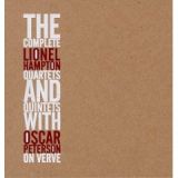 The Complete Quartets & Quintets - Lionel Hampton & Oscar Peterson