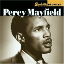 Specialty Profiles:Percy Mayfield
