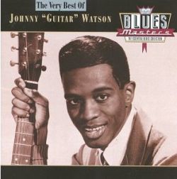 The Very Best of Johnny Guitar Watson